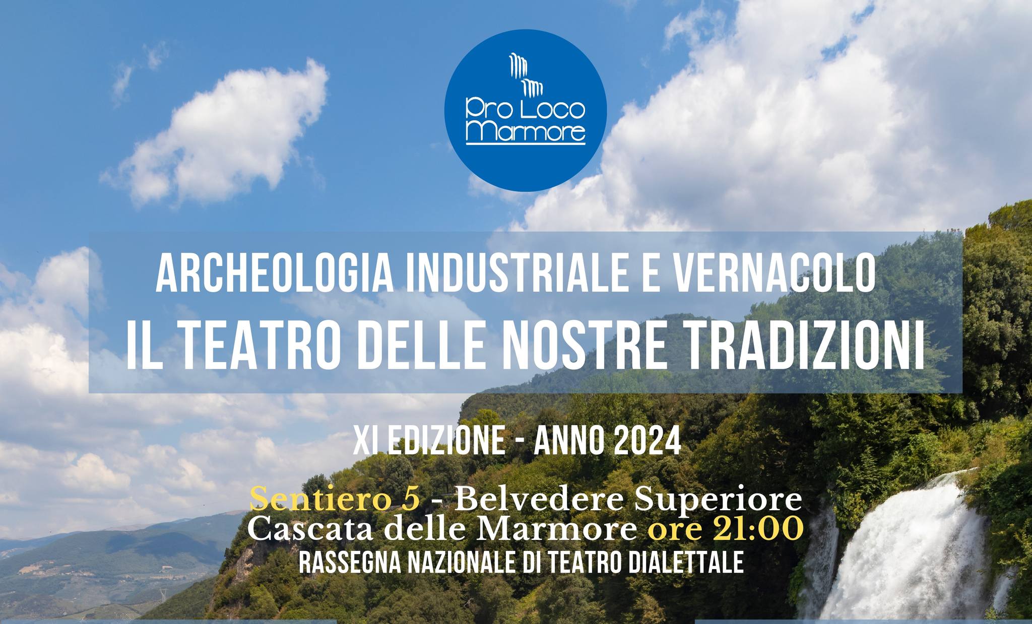 Scopri di più sull'articolo Dal 1 al 10 agosto 2024 torna il teatro dialettale a Marmore